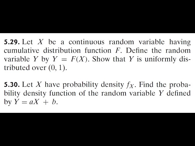 Probability (9E) - Ross. ThEx 5.29, 5.30: Distribution of a Function of a Random Variable