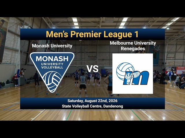 VVL 2026, Men's Premier League 1, Semi Final 1: Monash University vs Melbourne University Renegades