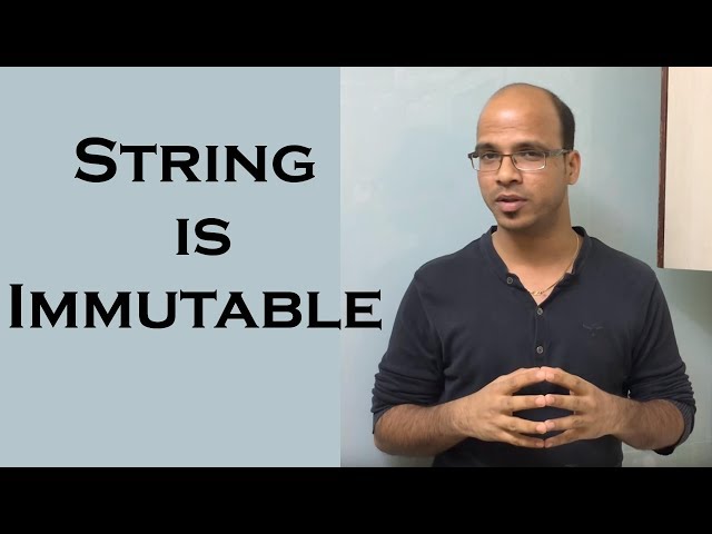 9.9 String is Immutable