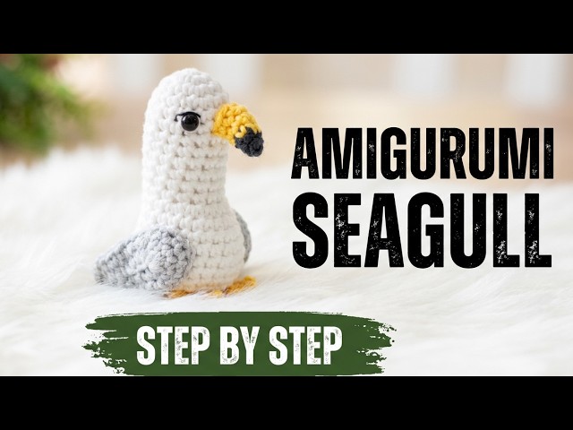 Crochet Mini Seagull | Easy Amigurumi Tutorial