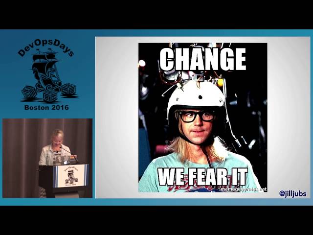 DevOpsDays Boston 2016- If You Build it, They Will Come: But Will They Stay? by Jill Jubinski