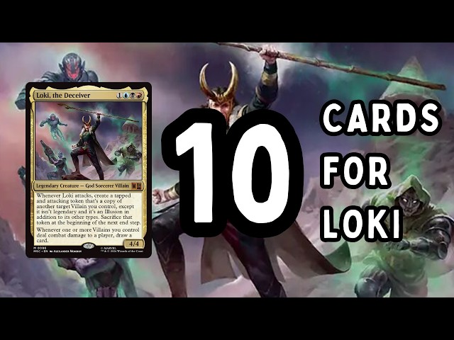 Ten Must Includes for Loki, the Deceiver in EDH | Commander Deck Tech | Marvel Super Heros MTG