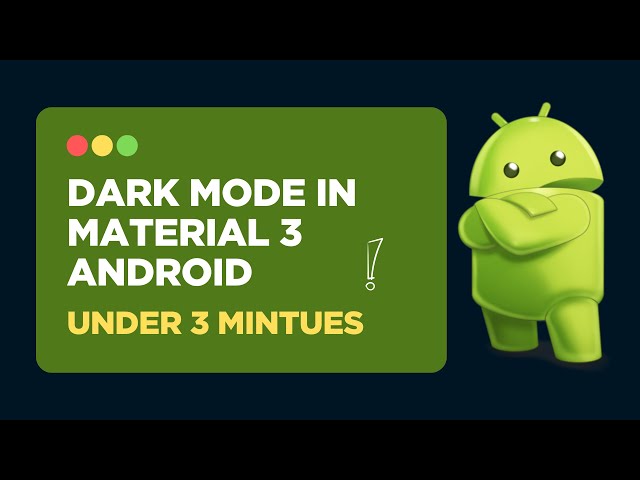 Dark Mode in Android Using Material 3 (Kotlin + XML)