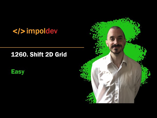 Shift 2D Grid | LeetCode 1260 - Python