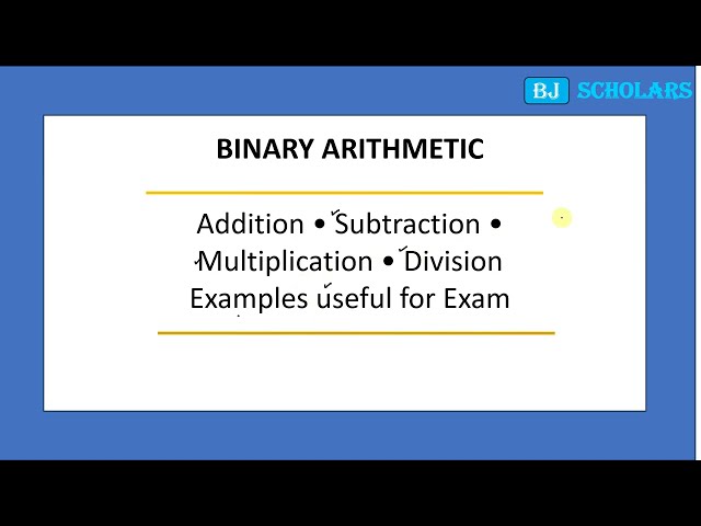 Binary Arithmetic Full Chapter in One Class | Add, Subtract, Multiply & Divide | BCA/B.Tech/MCA
