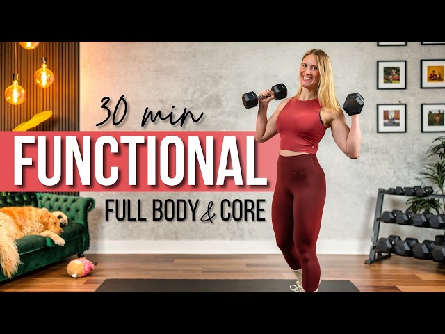30 min. FUNCTIONAL Full Body and Core Strength Training