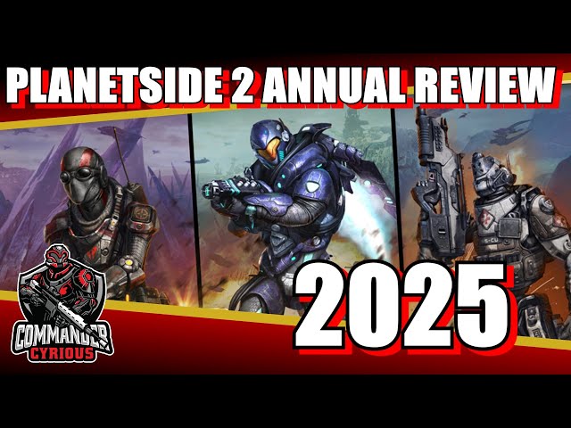 2025 Year in Review for Planetside 2