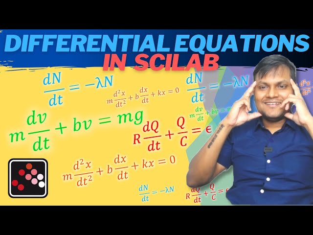 Solve Differential Equations in Scilab (Step by Step)