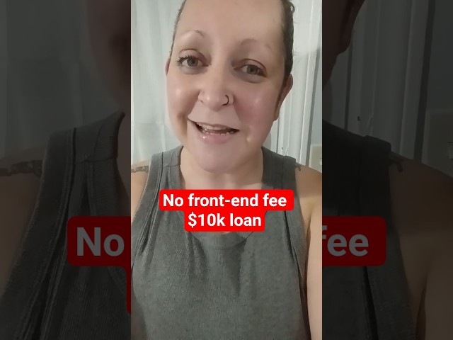 Last chance: No front-end fee $10k loan!