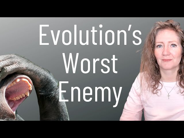 Evolution's Worst Enemy