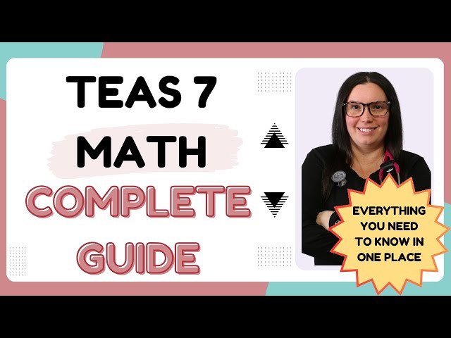 Comprehensive 2026 ATI TEAS 7 Math Study Guide with Practice Questions
