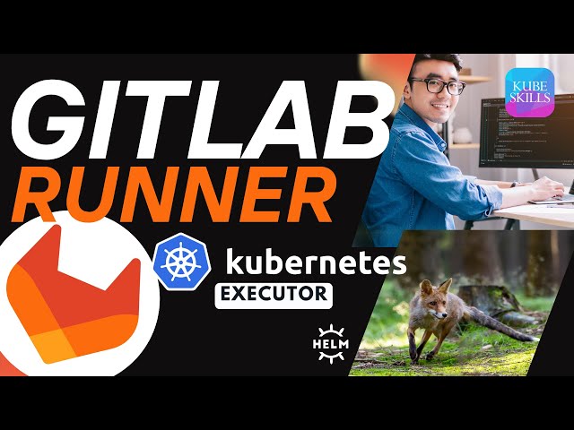 Build & Deploy with GitLab Runner + Kubernetes Executor | Step-by-Step Setup (2025)