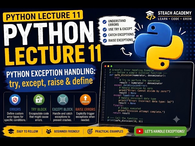 Python Lecture 11 | Exception Handling in Python | try, except, else & finally