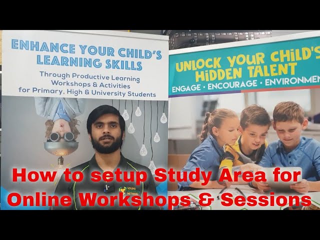 Learning Environment Setup at Home for Online Session/Workshops Computer Study Area