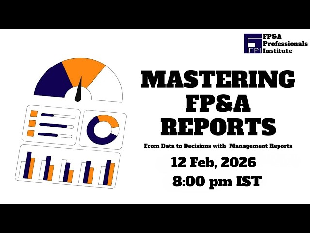 Mastering FP&A Management Reports Webinar | Feb 2026