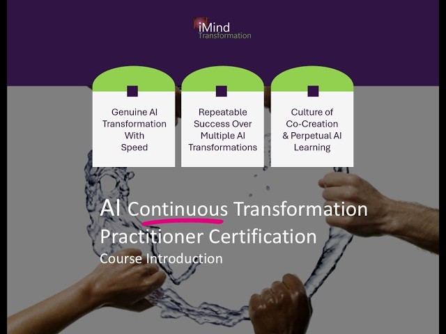 Introduction to the AI Transformation Practitioner Certification Course