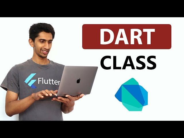 Class In Dart - Learn Dart Programming