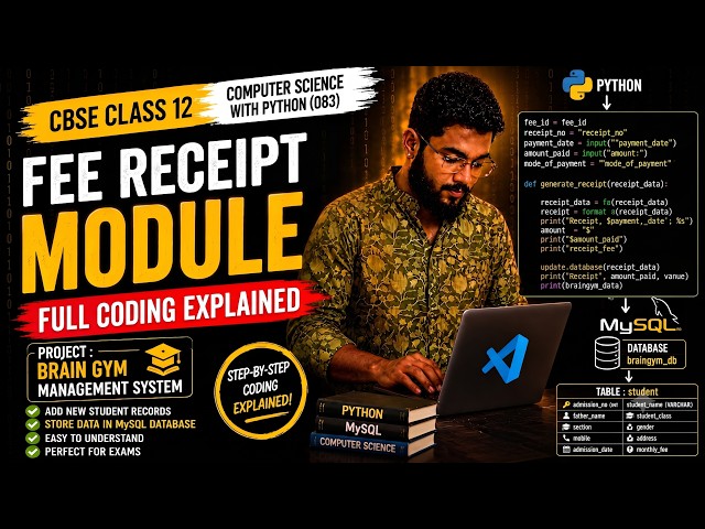 How to Generate Fee Receipt Using Python & MySQL | CBSE Class 12 Project