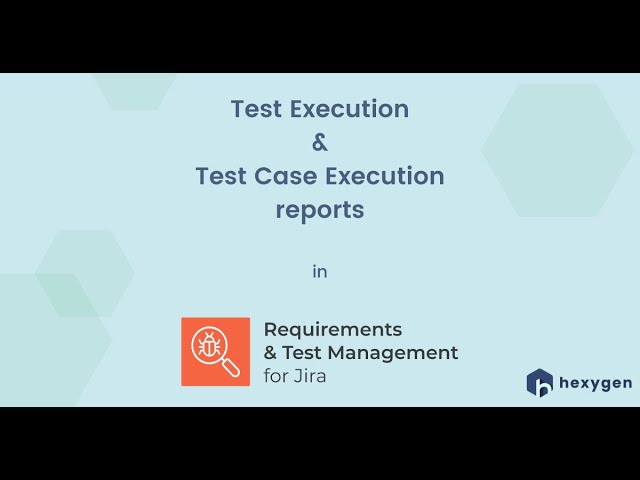 5. Test Execution and Test Case Execution reports in RTM for Jira