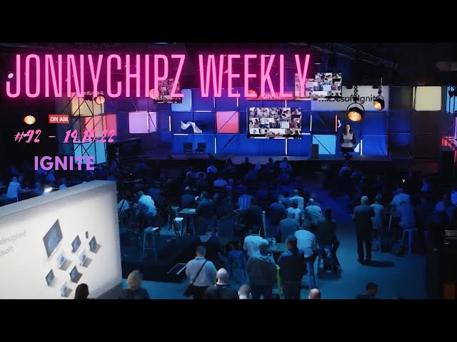 Jonnychipz Weekly #92 - Ignite
