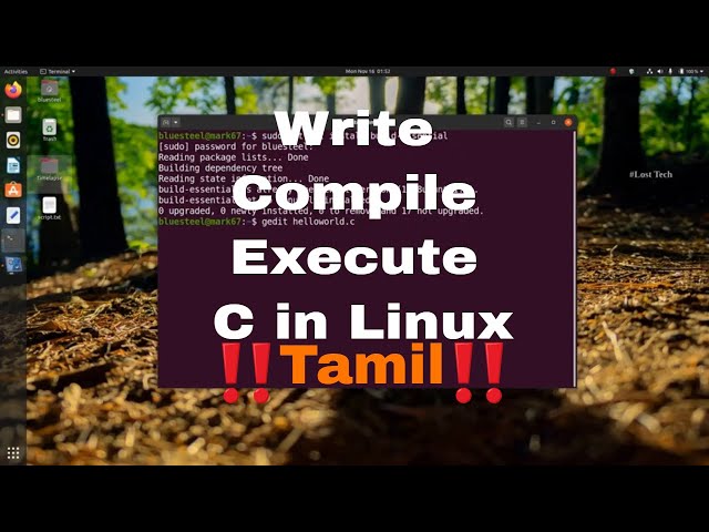 Tamil | Linux C Programming in Tamil | Ubuntu | Write Compile Execute | Lost Tech Tamil