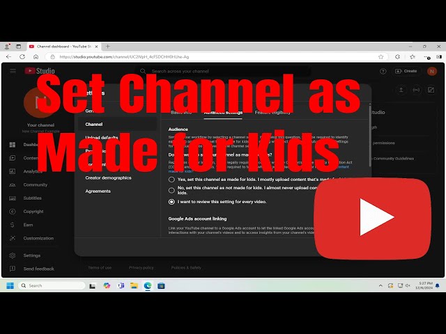 How to Set YouTube Channel as Made for Kids, Not Made for Kids [Guide]