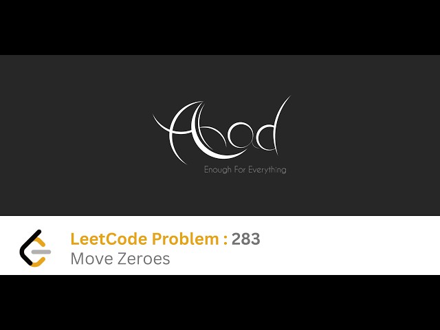 LeetCode Problem : 283 (Move Zeroes) | Java