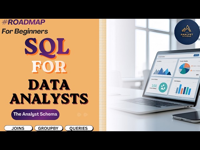 SQL for Data Analysts | Beginner Roadmap