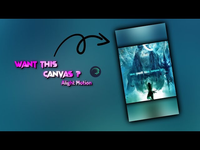 Alight Motion Canvas Tutorial