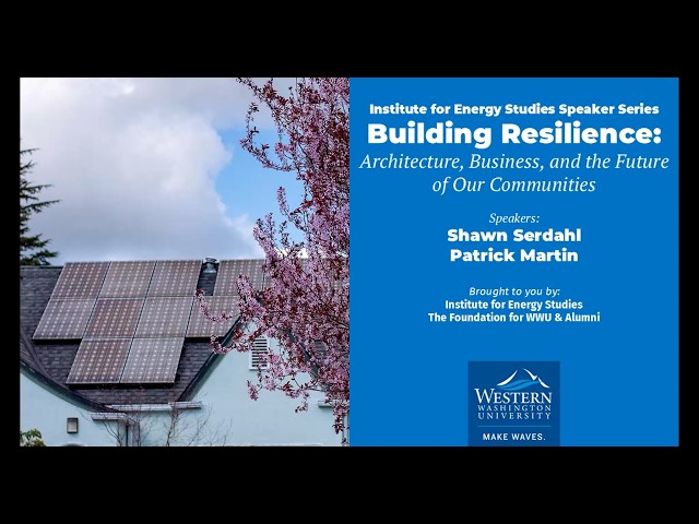 Building Resilience: Architecture, Business, and the Future of Our Communities