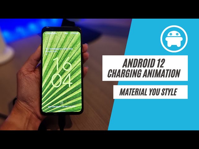 Android 12: animatie tijdens opladen