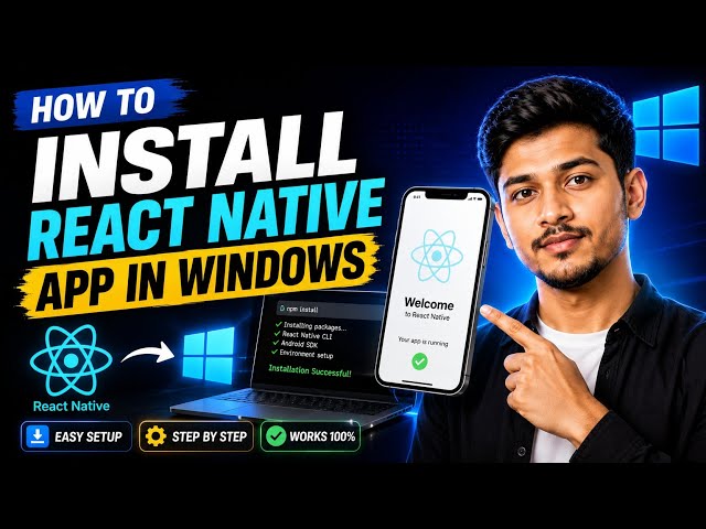 How to set up React Native App on Windows 11 – Complete Setup