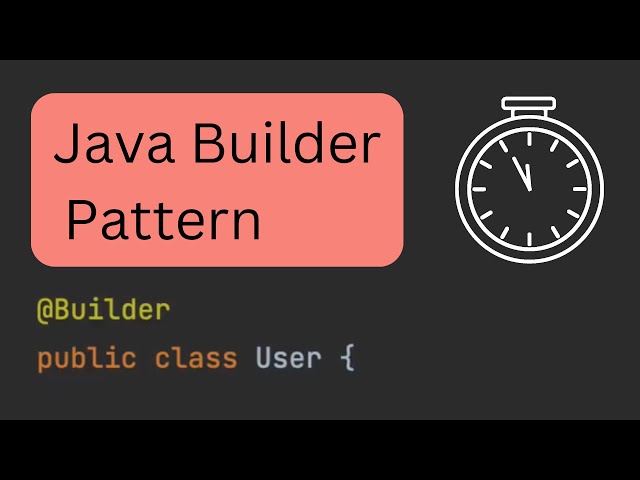 Java Lombok's Builder Pattern in 60 seconds
