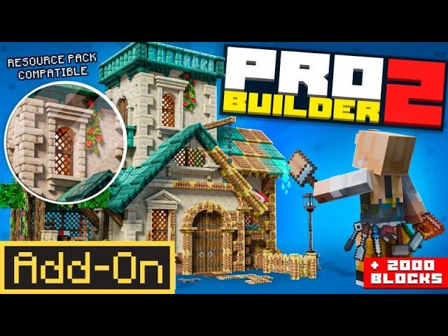 PRO BUILDERS 2.0 Addon Adds 2000+ New Blocks and Tools in Minecraft Bedrock