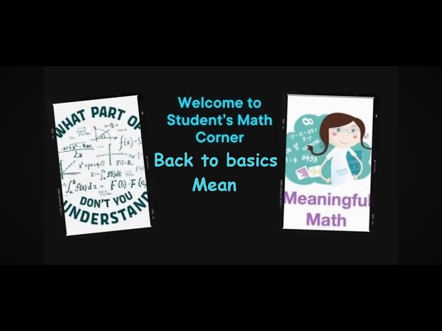 Students math corner Mean