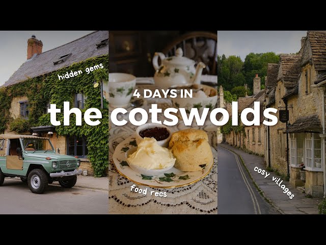 4 Days in The Cotswolds | What to See, Eat and Do in 2026