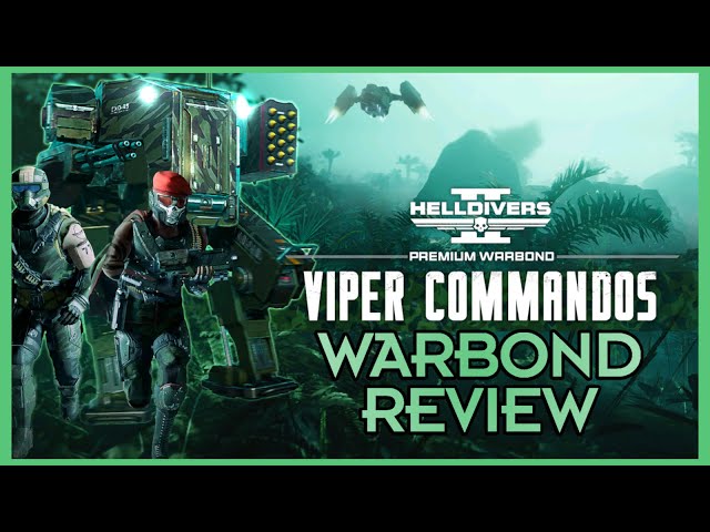 Viper Commandos: The Strangest Warbond Yet - Warbond Review