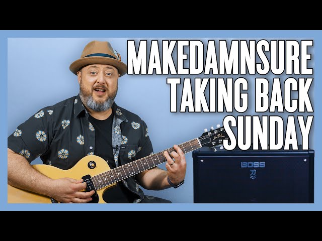 Taking Back Sunday Make Damn Sure Guitar Lesson + Tutorial