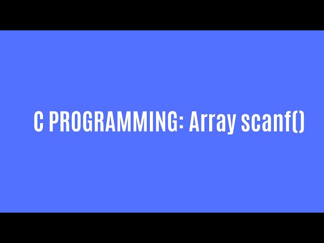 Array user input output in c programming | arrar scanf(), array printf()