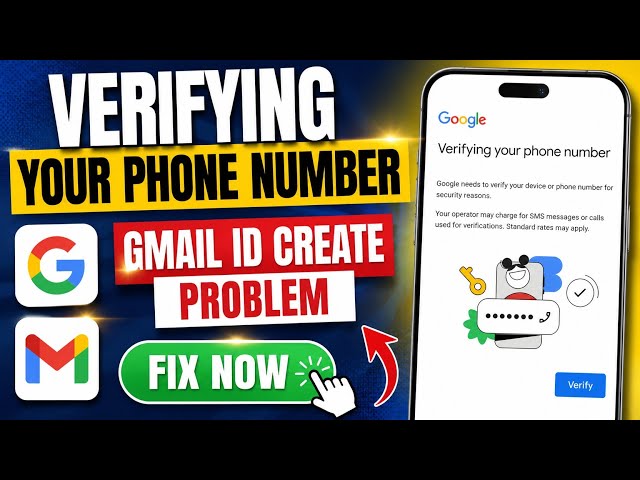 Fix Verifying Your Phone Number Gmail ID Create Problem 2026 | Google Account Create Problem 2026