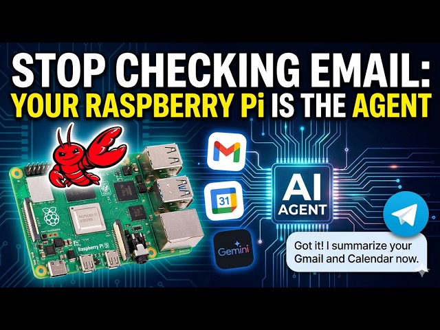 Build a 24/7 AI Google Agent (Raspberry Pi + OpenClaw)