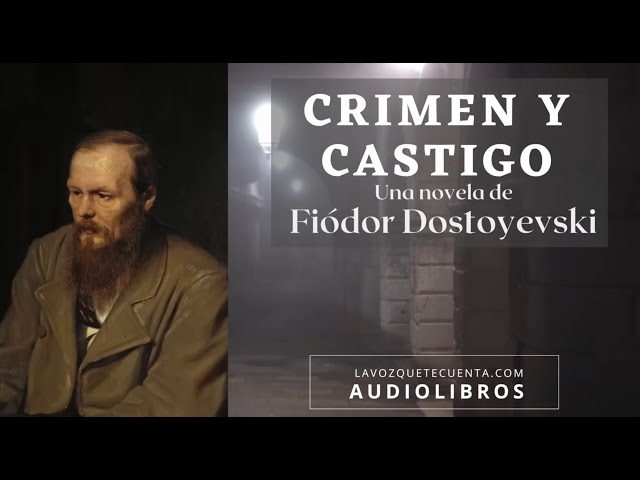 Crimen y castigo de Fiódor Dostoyevski | Audiolibro completo en español | Voz humana real