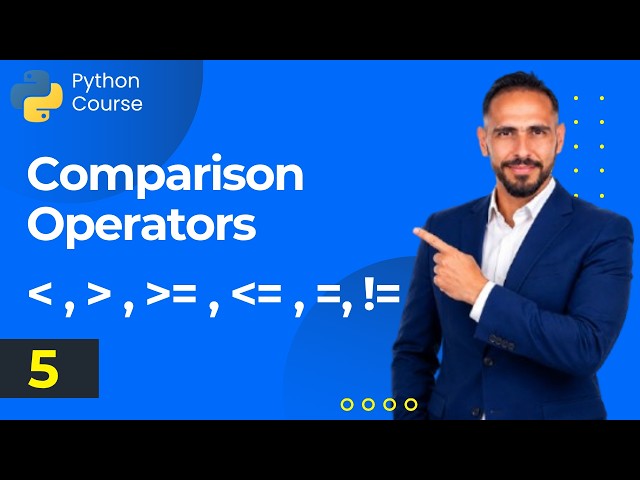 6 - Learn Python Comparison Operators with Simple Examples | Python Course | Data by Mousa