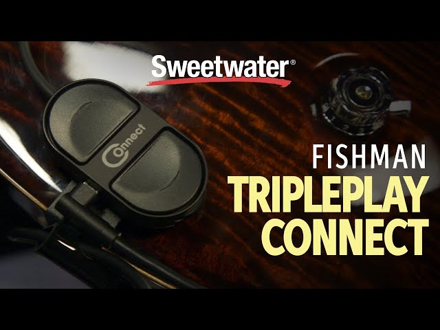 Fishman TriplePlay Connect Demo