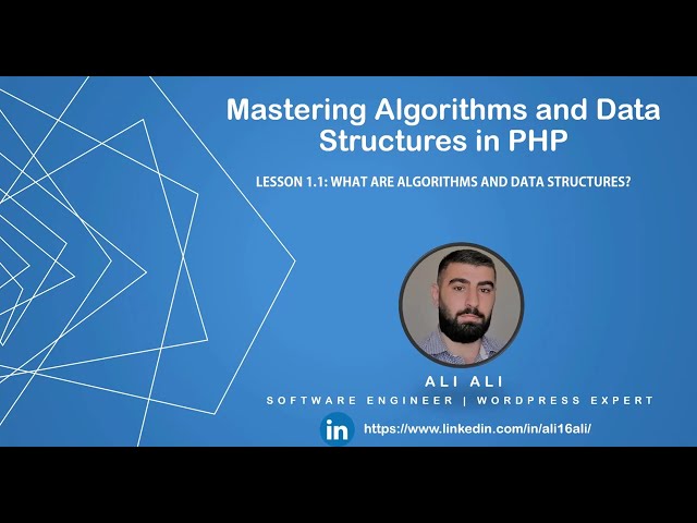 Mastering Algorithms and Data Structures in PHP - 𝗪𝗵𝗮𝘁 𝗮𝗿𝗲 𝗔𝗹𝗴𝗼𝗿𝗶𝘁𝗵𝗺𝘀 𝗮𝗻𝗱 𝗗𝗮𝘁𝗮 𝗦𝘁𝗿𝘂𝗰𝘁𝘂𝗿𝗲𝘀? 1-1