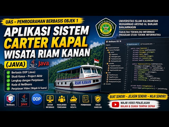 Final Project PBO 1 - Sistem Carter Kapal Wisata Riam Kanan | Java NetBeans UAS