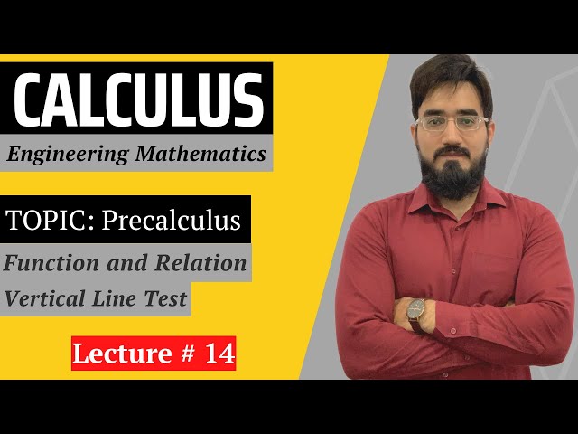 Calculus | Lecture 14 | Relation & Function | Domain & Range | Engineering Mathematics | Saad Latif
