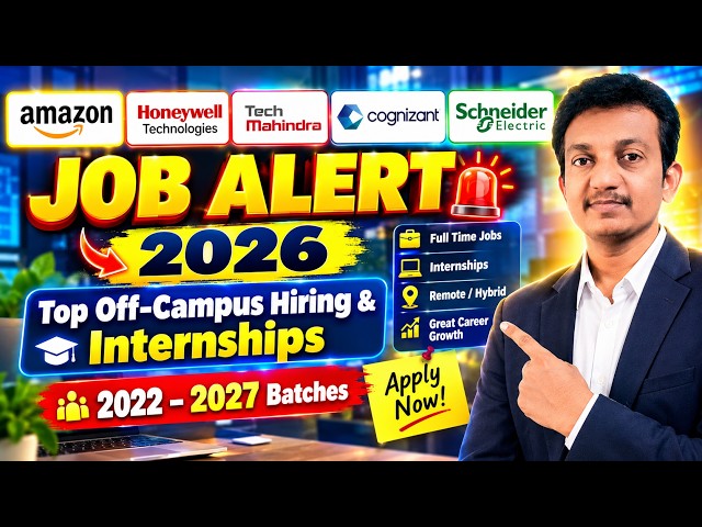 🔥Honeywell, Amazon, Tech Mahindra, Cognizant, Schneider Off Campus Hiring | 🎈Job Alert 2026 | Apply