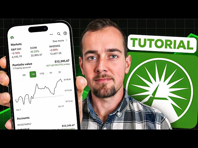 How To Use Fidelity For Beginners | Fidelity Investments Tutorial
