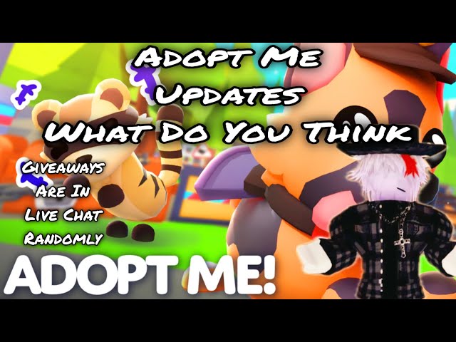 ADOPT ME! Updates, what do Y'all think about it?